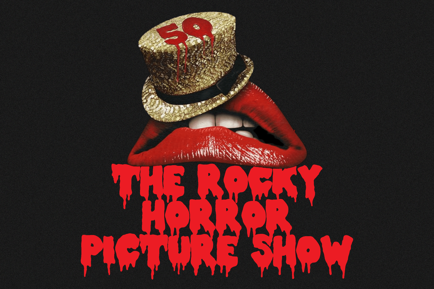 The Rocky Horror Picture Show 50th Anniversary